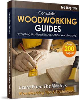 Bonus complete woodworking guides for learning advanced techniques and project skills